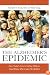 The Alzheimer Epidemic: How Today's Care Is Failing Millions- and How We Can Do Better