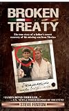 Broken Treaty: The true story of a father's covert recovery of his missing son from Mexico