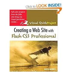 Creating a Web Site with Flash CS3 Professional:Visual QuickProject Guide