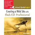 Creating a Web Site with Flash CS3 Professional: Visual QuickProject Guide
