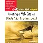 Creating a Web Site with Flash CS3 Professional:Visual QuickProject Guide