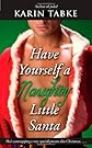 Have Yourself a Naughty Little Santa
