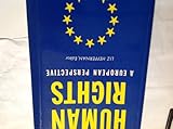 Human rights : a European perspective