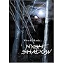 Night Shadow