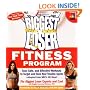 The Biggest Loser Fitness Program: Fast, Safe, and Effective Workouts to Target and Tone Your Trouble Spots--Adapted from NBC's Hit Show!