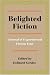 Books : Belighted Fiction: Journal of Experimental Fiction Four