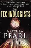 The technologists : a novel