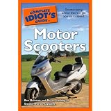 The Complete Idiot's Guide to Motor Scooters
