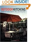 Outdoor Kitchens: Designs for Outdoor Kitchens, Bars, and Dinning Areas (Quarry Book S.)