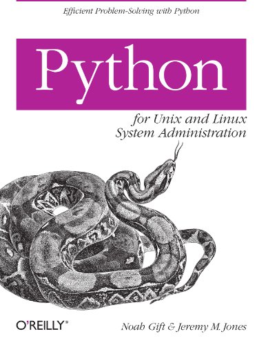 Python for Unix and Linux System Administration