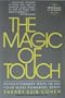 The Magic of Touch (New Ways to Health)