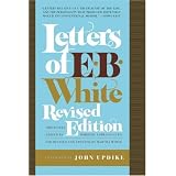 Letters of E. B. White