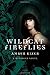 Wildcat Fireflies: A Meridian Novel