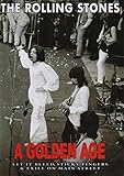 The Rolling Stones: A Golden Age