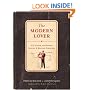 The Modern Lover: A Playbook for Suitors, Spouses & Ringless Carousers