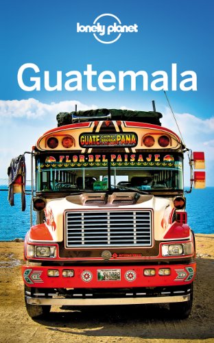 Lonely Planet Guatemala (Travel Guide)