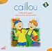 Caillou 1,Hörspiel