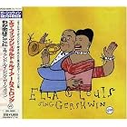 Ella and Louis Sing Gershwin by  Ella Fitzgerald 
