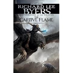 The Captive Flame: Brotherhood of the Griffon, Book I