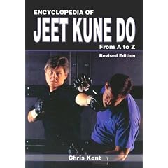 Encyclopedia of Jeet Kune Do: From A to Z