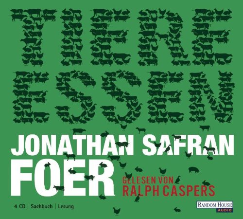 Buch - Cover Tiere Essen - Jonathan Safran Foer - Random House Audio