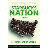 starbucks nation a satirical novel of hollywood