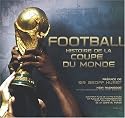 Football : Histoire de la coupe du monde