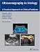 Book Ultrasonography in Urology: A Practical Approach to Clinical Problems