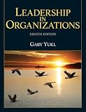 Leadership in Organizations, 8/e