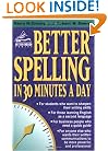 Better Spelling in 30 Minutes a Day (Better English Series)