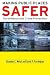 Making Public Places Safer: Surveillance and Crime Prevention (Studies in Crime and Public Policy)