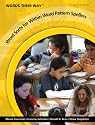 Words Their Way: Word Sorts for Within Word Pattern Spellers (2nd Edition)