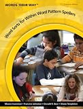 Words Their Way: Word Sorts for Within Word Pattern Spellers (2nd Edition) (Words Their Way Series)