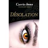 Envo�tement - Tome 4 : D�solationpar Carrie Jones