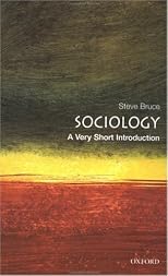 Sociology: A Very Short Introduction (Very Short Introductions)
