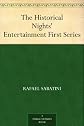 The Historical Nights' Entertainment