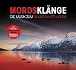 Mordskl�nge - die Musik zum Skandinavien-Krimi