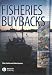Fisheries Buybacks by Rita (EDT)/ Squires, Dale (EDT) Curtis ISBN B001E9M3JC