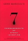 Gene Marcial's 7 Commandments of Stock Investing