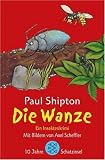 Die Wanze. Jubil�umsausgabe. Ein Insektenkrimi