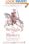 The Struggle for Mastery: The Penguin History of Britain 1066-1284