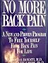 No More Back Pain: A New and Proven Program to Free Yourself from Back Pain for Life
