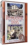 Romantic Inns of America: California