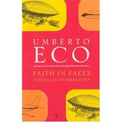 Faith in Fakes: Travels in Hyperreality