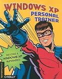 More details of book titled: Windows XP Personal Trainer