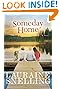 Someday Home: A Novel by Lauraine Snelling