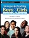 Strategies for Teaching Boys and Girls -- Secondary Level: A Workbook for Educators