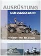 Ausr�stung der Bundeswehr - F�higkeiten f�r den Einsatz