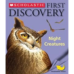 Night Creatures (Scholastic First Discovery)