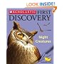 Night Creatures (Scholastic First Discovery)